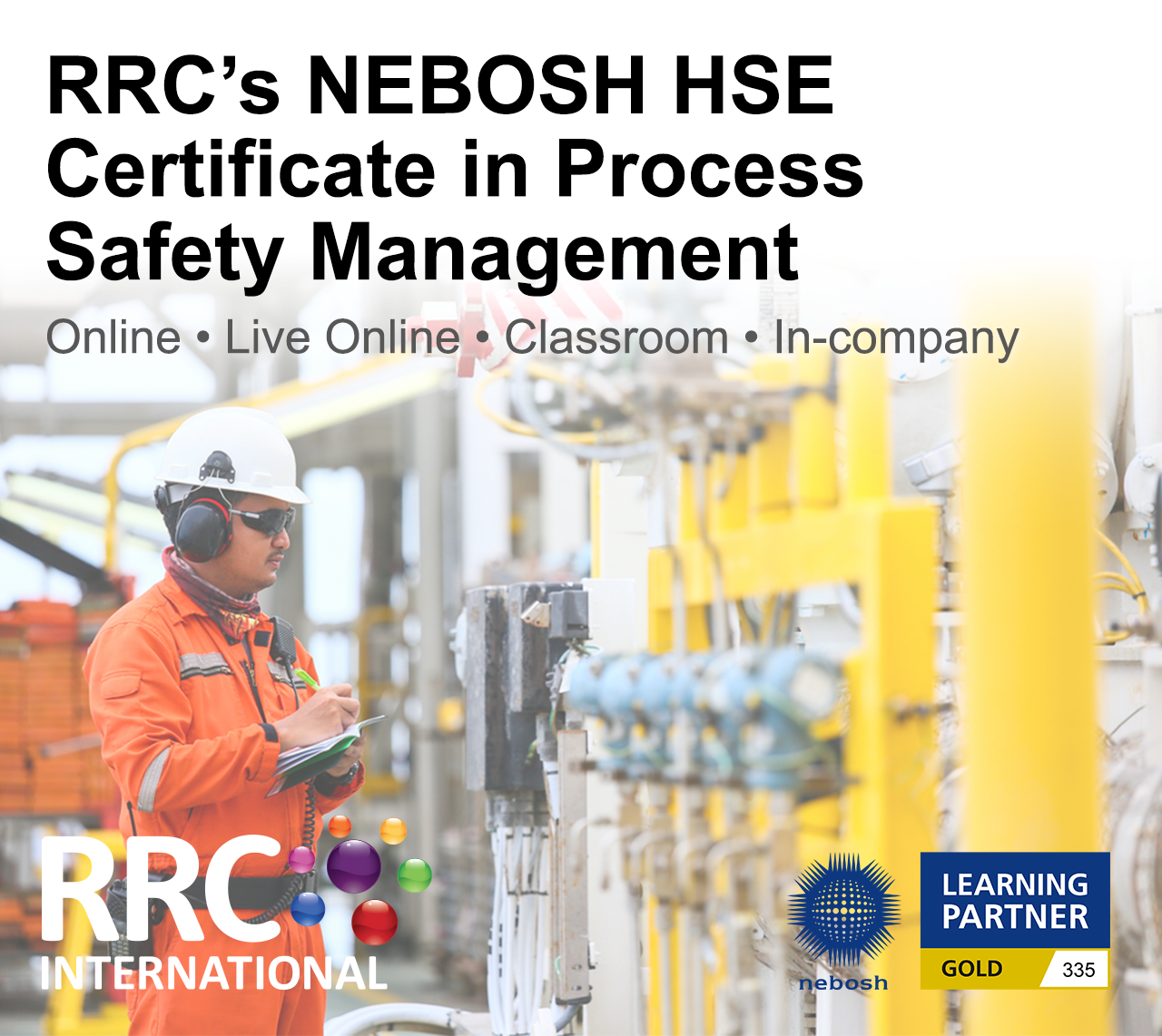 RRC's NEBOSH HSE Certificate in Process Safety Management
