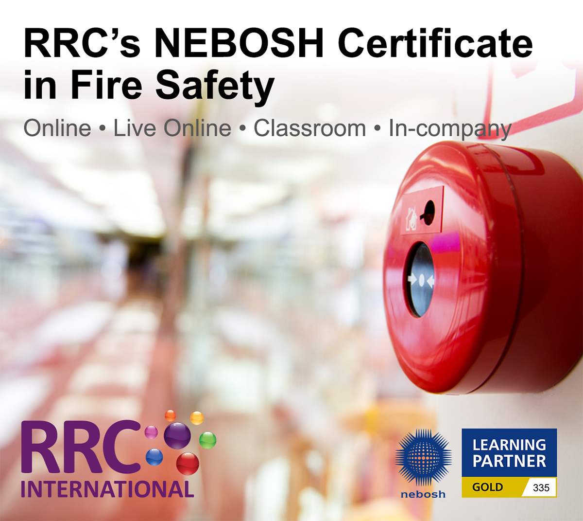 RRC's NEBOSH Certificate in Fire Safety