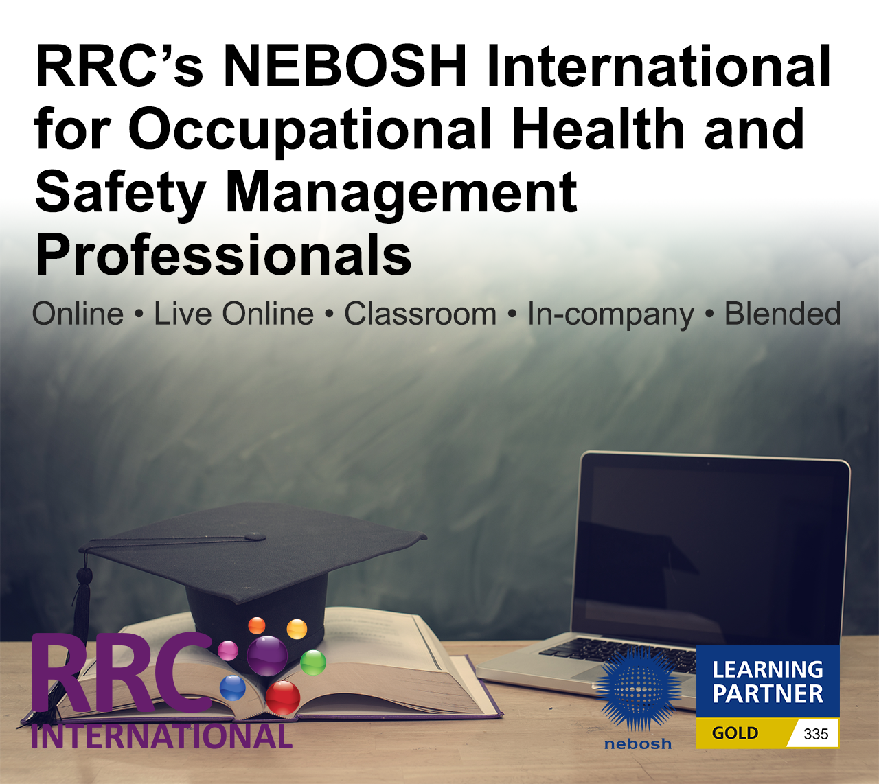 RRC's NEBOSH International Diploma for Occupational Health and Safety Management Professionals