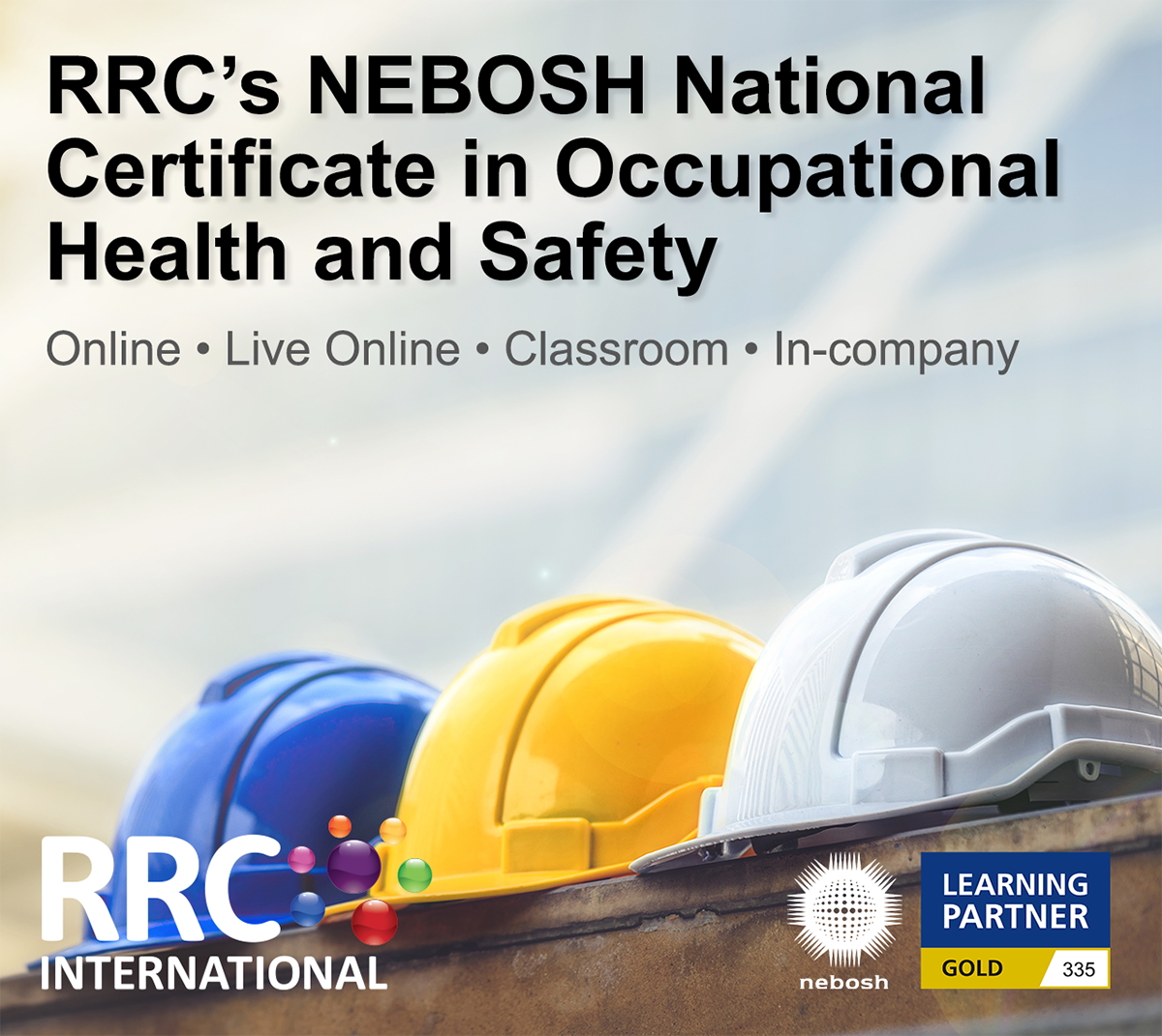 RRC's NEBOSH National General Certificate in Occupational Health and Safety (NGC)