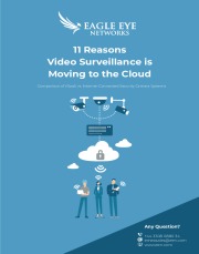 11 Reasons Why Video Surveillance to the Cloud